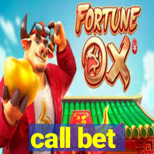 call bet