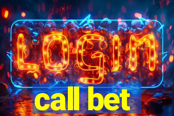 call bet