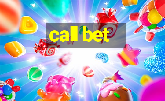 call bet