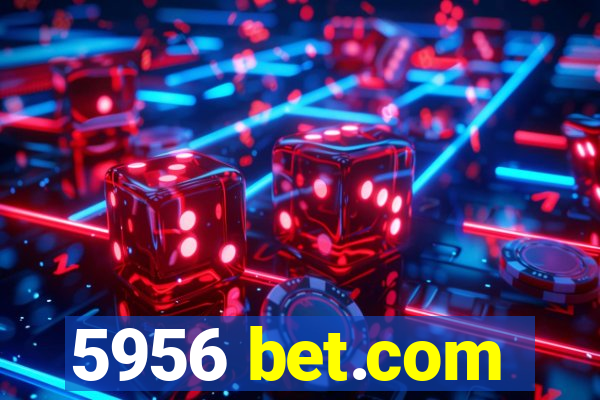 5956 bet.com