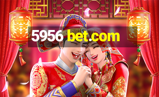 5956 bet.com