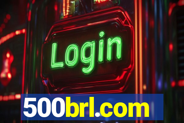 500brl.com