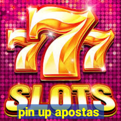 pin up apostas