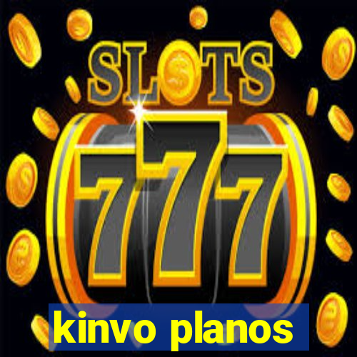 kinvo planos