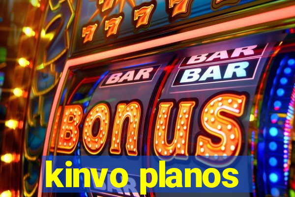 kinvo planos