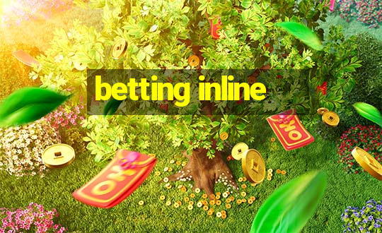 betting inline