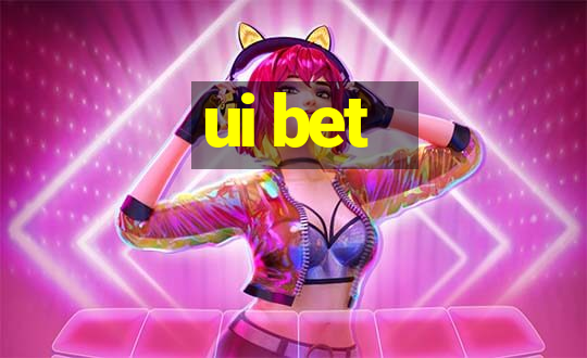 ui bet