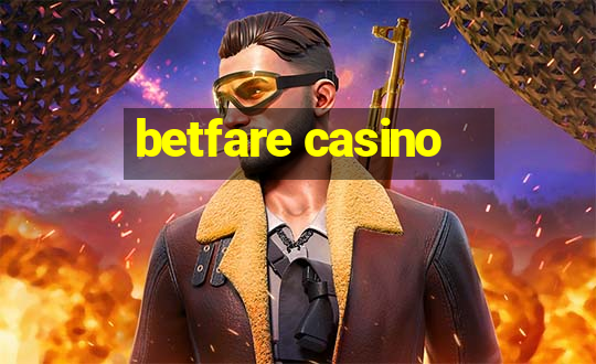 betfare casino