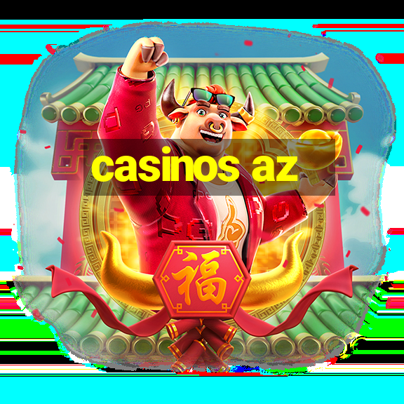 casinos az