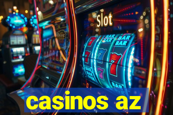 casinos az