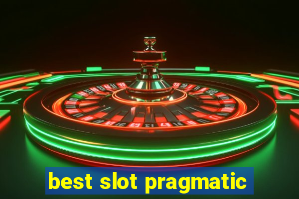 best slot pragmatic