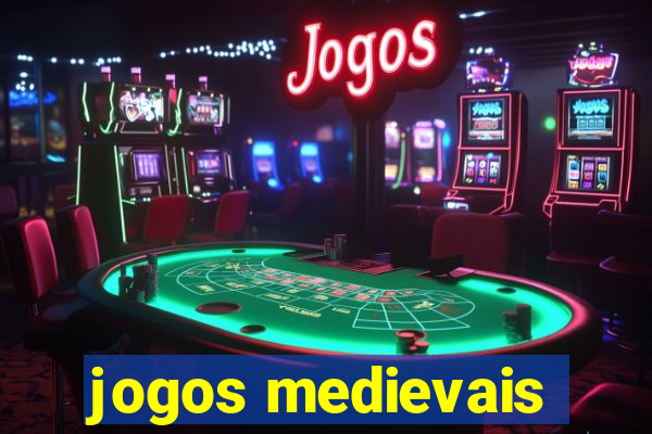 jogos medievais