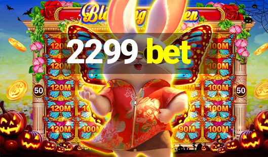 2299 bet