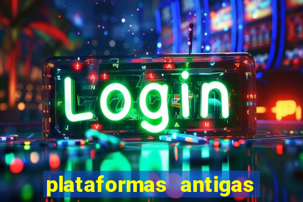 plataformas antigas de jogos