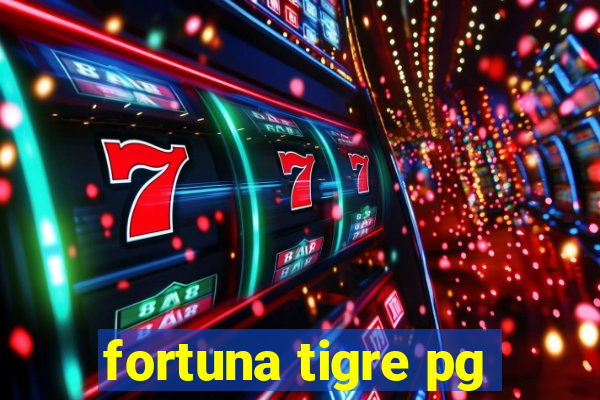 fortuna tigre pg