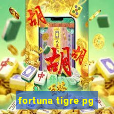 fortuna tigre pg