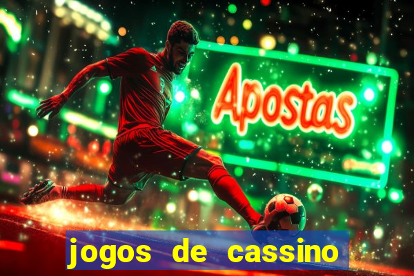 jogos de cassino que dao bonus gratis