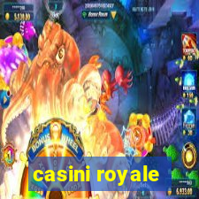 casini royale