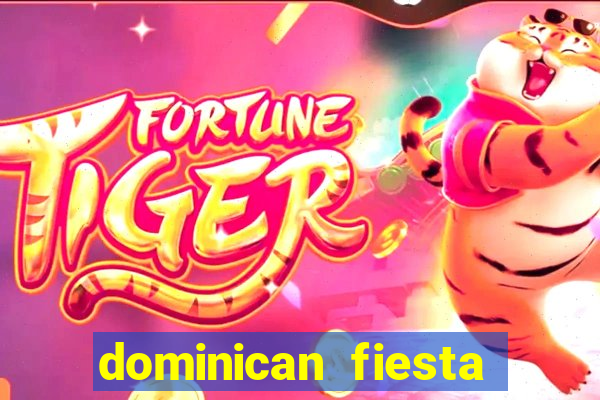 dominican fiesta hotel & casino