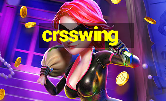 crsswing