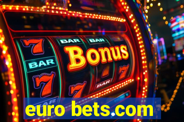 euro bets.com