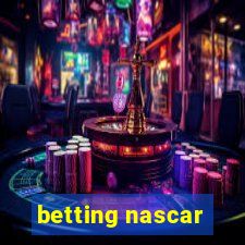 betting nascar