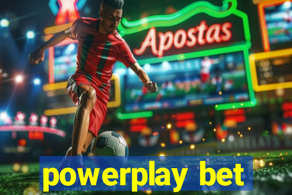 powerplay bet