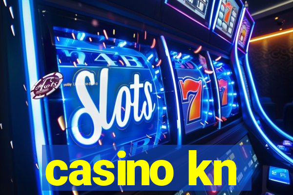 casino kn