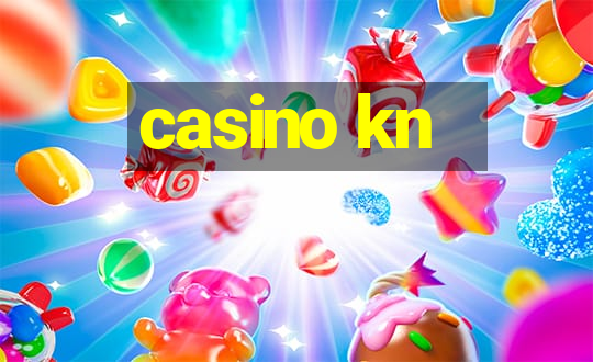 casino kn