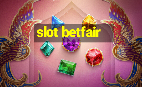 slot betfair