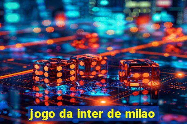 jogo da inter de milao