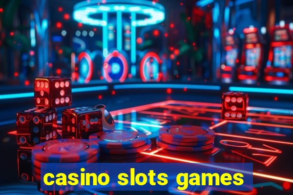 casino slots games