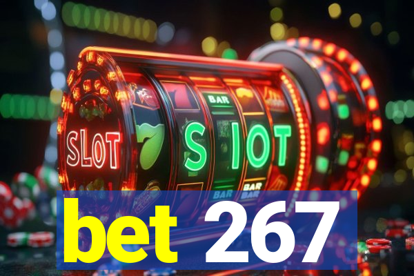 bet 267