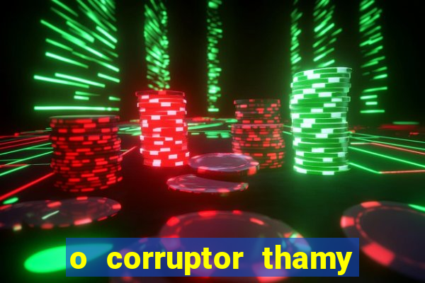 o corruptor thamy bastida pdf grátis