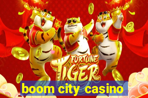 boom city casino