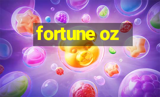 fortune oz