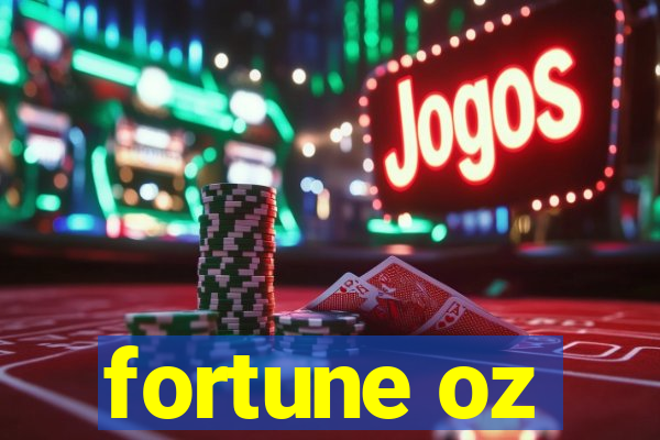 fortune oz