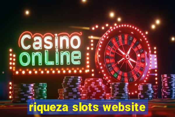 riqueza slots website