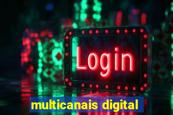 multicanais digital