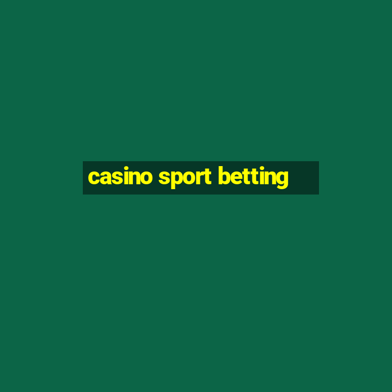 casino sport betting