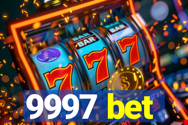 9997 bet