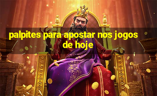 palpites para apostar nos jogos de hoje