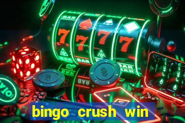 bingo crush win real money