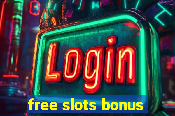 free slots bonus