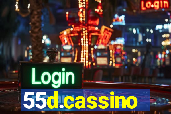 55d.cassino