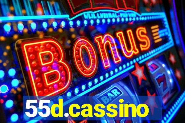 55d.cassino