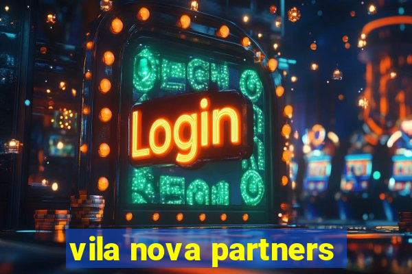 vila nova partners