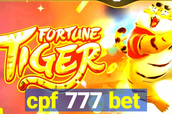 cpf 777 bet