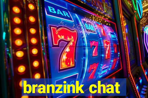 branzink chat