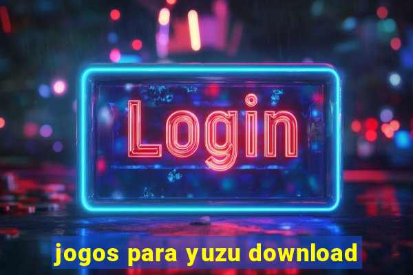 jogos para yuzu download